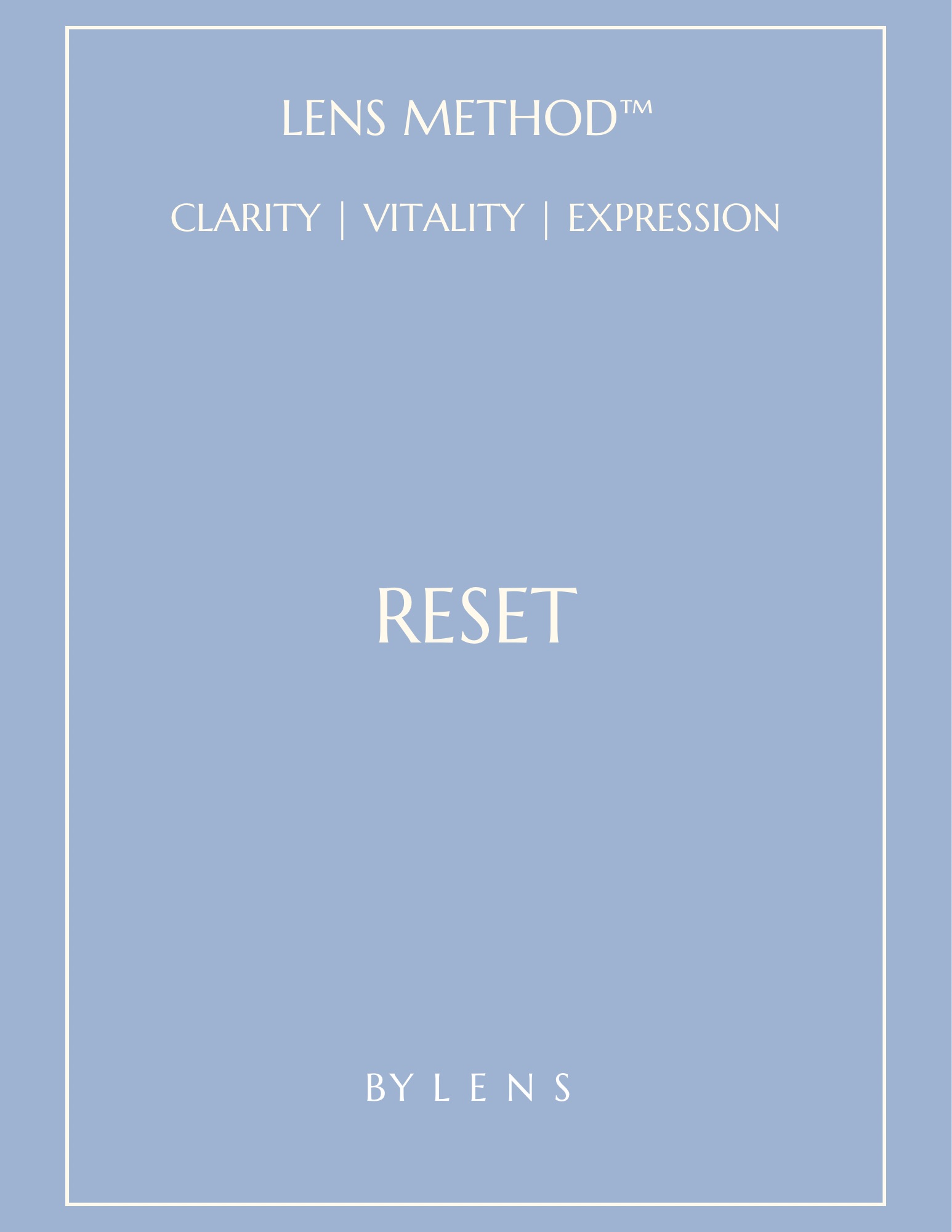 LENS Reset